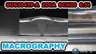 ステンレス配管 裏波溶接 マクロ試験Stainless steel piping Macro etching test [upl. by Yellac]