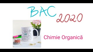 T5 BAC 2020 CHIMIE ORGANICĂ [upl. by Ahtanoj]