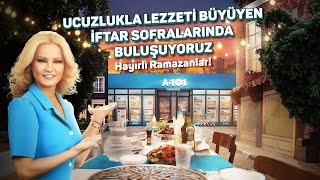 A101 ucuzluğuyla büyüyen büyüdükçe lezzeti de büyüyen nice iftar sofralarına Hayırlı Ramazanlar [upl. by Alta]