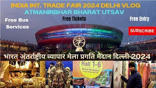 Trade Fair Vlog 2024 Delhi  Aatmanirbhar Bharat Utsav Pragati Maidan Trade Fair 2024  Tiwari Vlogs [upl. by Akemal]