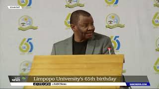 University of Limpopo celebrates 65th anniversary [upl. by Aihsitan]