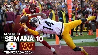 Pittsburgh Steelers vs Washington Commanders  Resumen en español  Semana 10  NFL Highlights 2024 [upl. by Zennas]