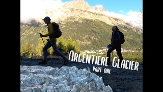 Glacier dArgentiere pt 1  Hiking French Alps glacierdargentiere [upl. by Olympie]