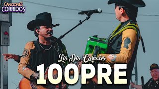 Los Dos Carnales 2024 ❌ Grandes Éxitos Mix ❌ 100PRE y mas [upl. by Darcie]