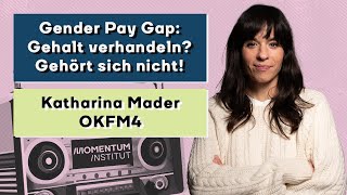 Equal Pay Day Frauen werden fürs Gehaltverhandeln bestraft Katharina Mader auf OK FM4 [upl. by Ojyllek]