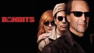 Bandits Full Movie Story Teller  Facts Explained  Hollywood Movie  Bruce Willis  Cate Blanchett [upl. by Smailliw]