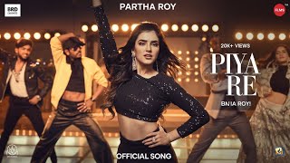 Item Song  Piya Re  Bollywood Item Song  Bollywood Songs  New Song  Bagduar Roy Dancer [upl. by Aldarcie5]