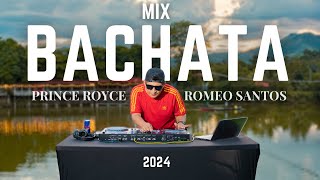 MIX BACHATA 2024 I PRINCE ROYCE FT AVENTURA I DJ LUCHO CUBA ❤️🔥 [upl. by Marten]