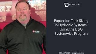 Expansion Tank Sizing in Hydronic Systems Using the BampG Systemwize Program [upl. by Ynaiffit266]