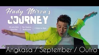 Hady Mirza’s Journey Concert  Angkasa  September  Outro [upl. by Llerud800]