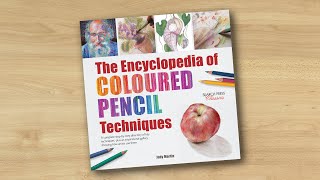 The Encyclopedia of Coloured Pencil Techniques by Judy Martin book flip [upl. by Eittol]