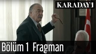 Karadayı 1Bölüm Fragmanı 1 [upl. by Lindi]