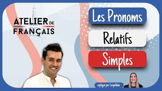 19 Los pronombres relativos simples en francés les pronoms relatifs simples [upl. by Malamud396]