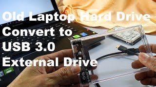 How to Convert laptop SATA HDD Hard Drive To External USB 30 Drive [upl. by Jerrilyn]