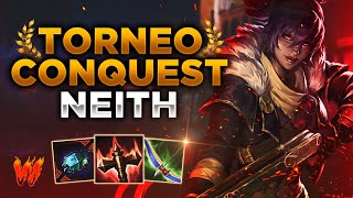 NEITH EL ADC MAS OP  Warchi  Torneo Conquest S11 [upl. by Leunamesoj]