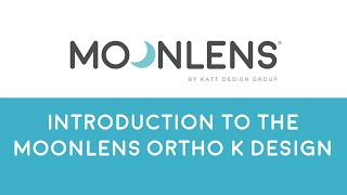 Introducing the MOONLENS orthokeratology system [upl. by Koh]