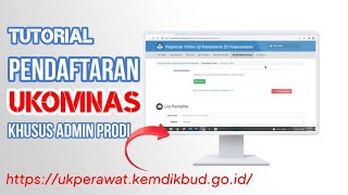 Pendaftaran Uji Kompetensi Nasional oleh Admin Prodi [upl. by Berni]