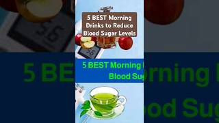 5 BEST Morning Drinks to Reduce Blood Sugar LevelsDiabetes sugar drinks blood glycemia health [upl. by Neellok]