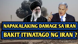 Naku napakalaki pala ng Damage sa Irn dahil sa strike ng Isrel pero bakit tinatago ito [upl. by Raffaello]