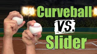 Curveball vs Slider  Which Pitch is Better [upl. by Marra]