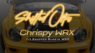 1JZ Swapped Subaru WRX  Chrispy WRX Build Reveal Shifted Optics 4K [upl. by Belayneh]