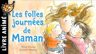 Les Folles Journées De Maman 👩 Conte pour enfant pour sendormir  Histoire courte pour dormir Soir [upl. by Hilleary]