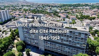 Le Corbusier — Cité Radieuse de Marseille [upl. by Bryon]