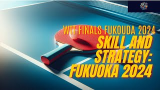 Yun Ju Lin vs Dang Qiu Full Match Highlights  WTT Finals Fukuoka 2024 [upl. by Kumagai]