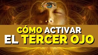 COMO ACTIVAR EL TERCER OJO  COMO ABRIR EL TERCER OJO  QUE ES Y PARA QUE SIRVE EL TERCER OJO 8TIPS [upl. by Aieken761]