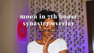 understanding the MOON IN 7TH HOUSE synastry overlay 💒  december astro challenge day six 🌙 [upl. by Engelhart]