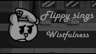 Flippy sings  Wistfulness Wednesday Infidelity  MIDI [upl. by Grunenwald725]