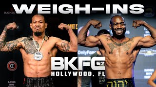 BKFC 57 Palomino vs Trout WeighIns  LIVE [upl. by Enois478]