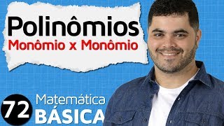 🔴 MULTIPLICAÇÃO DE MONÔMIO POR MONÔMIO 👉 Álgebra Básica MAB 72 [upl. by Abbye757]