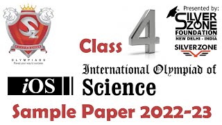 iOS International Olympiad of Science Silverzone Sample Paper Class 4 202223 [upl. by Constantina]