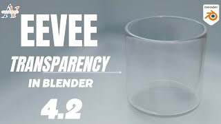 CREATE TRANSPARENT GLASS IN EEVEE  Blender 42 Tutorial [upl. by Aleehs]