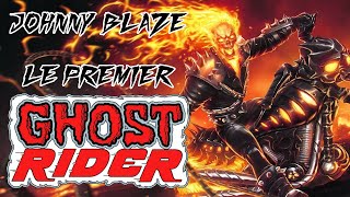 Les Origines du Ghost Rider Johnny Blaze Partie 1  Marvel Encyclopédie [upl. by Charbonnier]