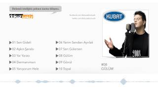 Kubat  Gülüm Official Audio [upl. by Nauq21]