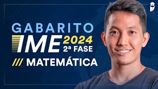 Gabarito IME 2024  2ª Fase correção de prova ao vivo  Matemática [upl. by Nuhsal]