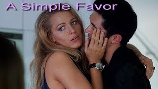 A Simple Favor 2018 the Emily Nelsons crazy story [upl. by Easton]