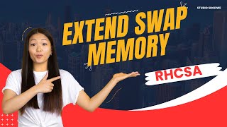 Extend swap memeory  RHCSA question [upl. by Tiffa]