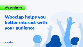 Wooclap helps you better interact with your audience [upl. by Joerg]