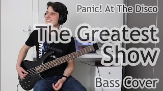 Panic At The Disco  The Greatest Show Bass Cover With Tab [upl. by Ong]