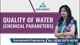 Quality of Water  Chemical Parameters  Lecture 7  Environmental Engineering [upl. by Muryh273]