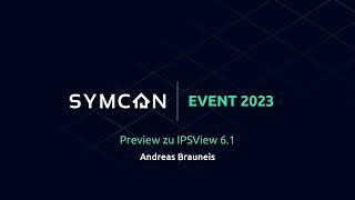 Symcon Event 2023  Preview zu IPSView 61 [upl. by Brigitta789]