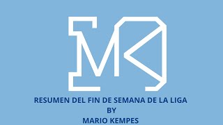 MARIO KEMPES FIN DE SEMANA DE EMOCIONES EN LaLiga futbol mariokempes españa [upl. by Palm]