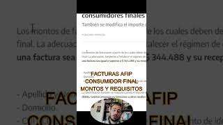 Facturas a CONSUMIDOR FINAL AFIP 2024 Montos y Requisitos [upl. by Frey]