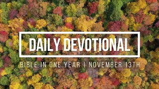 November 13th Devotional [upl. by Tloc]