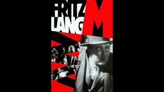 Fritz Langs M 1931 Was A Movie Masterpiece [upl. by Tunk901]