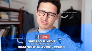 Mon spectacle Spécial Élections 2017 en live sur Facebook [upl. by Ajam191]