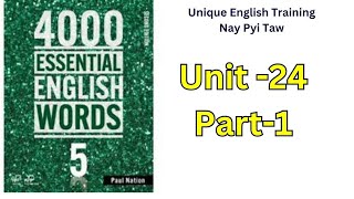 4000 English Essential Words 5  Unit 24 Part1 [upl. by Martijn]